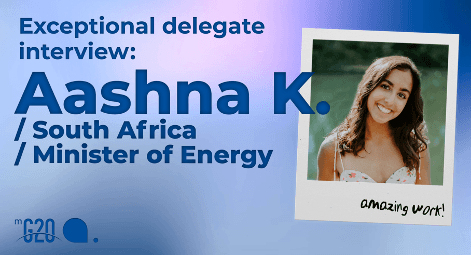 Text on left reads: “Exceptional delegate interview: Aashna K. / South Africa / Minister of Energy” A polaroid picture of Aashna K. is on the right with the words “amazing work” written on it. The MG20 logo is at the bottom. 